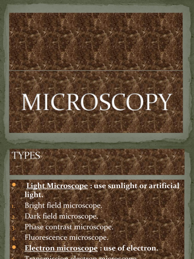 Types of Microscopes and Their Functions | PDF | Fluorescence ...