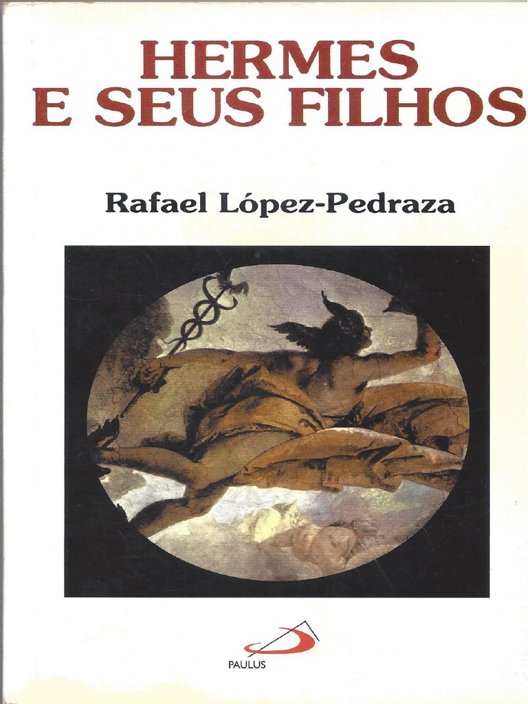 Rafael López-Pedraza Hermes e Seus Filhos | PDF
