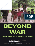 Beyond War The Human Potential For Peace Feb 2007