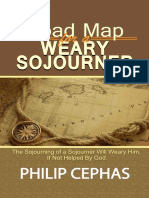 Roadmap For A Weary Sojourner - Apostle Philip Cephas