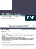 PP-309 Mass Transfer: Course Facilitator: Nadia Khan Lecture of Week 1 & 2