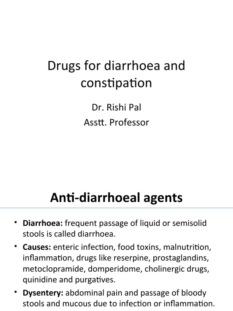 Drugs For Diarrhea and Constipation PDF Gastroenterology Drugs