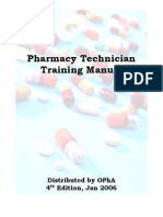 Pharmacy Technician Training Manual: Distributed by Opha 4 Edition, Jan 2006