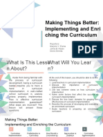 Making Things Better: Implementing and Enri Ching The Curriculum