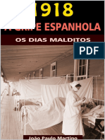 1918 - A Gripe Espanhola - João Paulo Martino