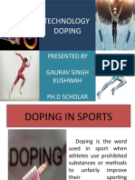 Technology Doping: Presented by Gaurav Singh Kushwah PH.D Scholar