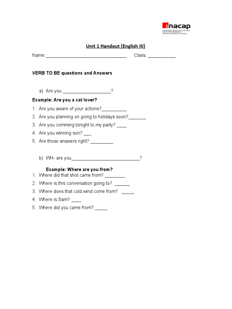 Unit 1 Handout (English III) : VERB TO BE Questions and Answers | PDF ...