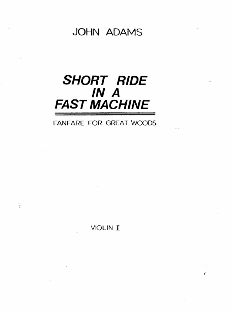 Adams-ShortRideFastMachine - Violin 1 | PDF
