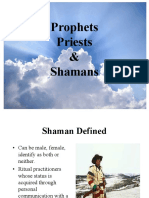 Prophets Priests & Shamans