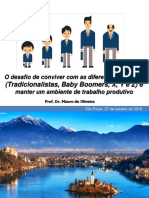 Desafio de Conviver Com As Diferentes Geracoes Xyz Ambiente de Trabalho