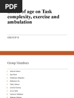 Effect of Age On Task Complexity, Exercise and Ambulation: Group 8