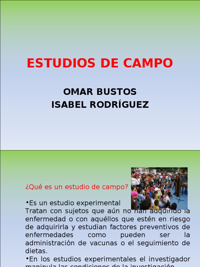 ESTUDIOS DE CAMPO Ensayo clínico Ciencias de la Salud