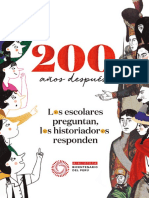 200 Años Después_ Los Escolares Preguntan, Los Historiades Responden