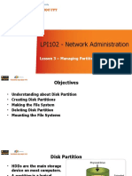 LPI102 - Network Administration: Lesson 3 - Managing Partitions and File Systems