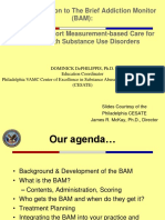 Introduction To The Brief Addiction Monitor (BAM) : A Tool To Support Measurement-Based Care For People With Substance Use Disorders
