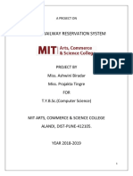 Online Railway Reservation System: Project by Miss. Ashwini Biradar Miss. Prajakta Tingre FOR T.Y.B.Sc. (Computer Science)