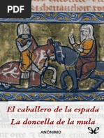 El Caballero de La Espada & La Doncella de La Mula