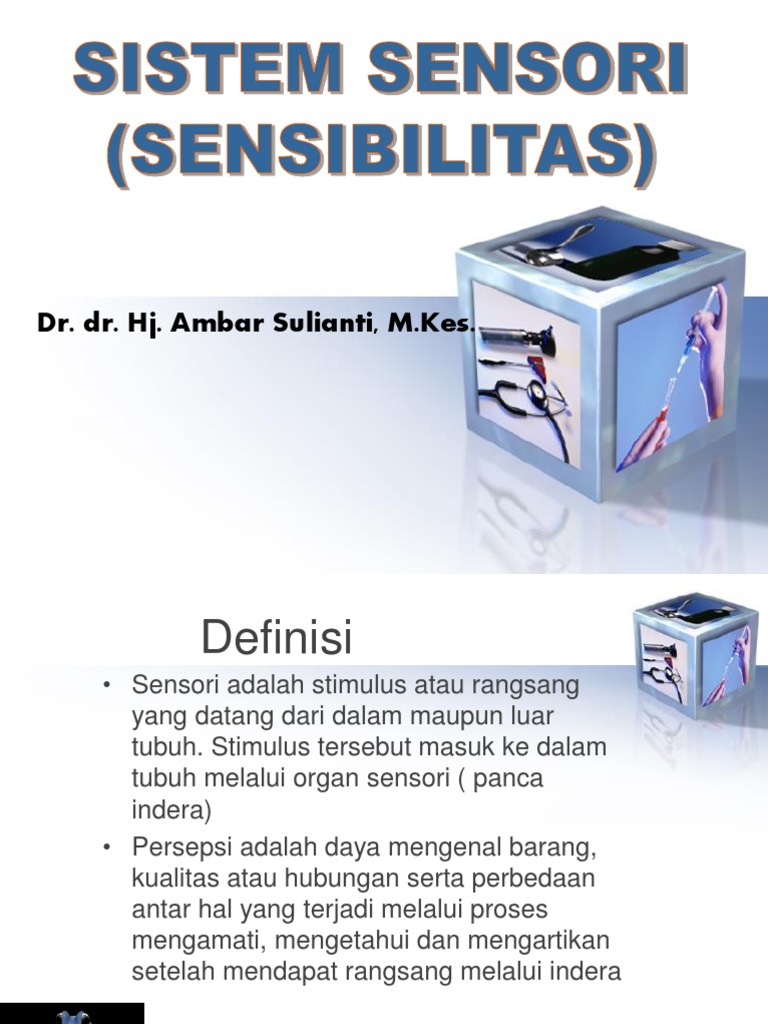 Fungsi dan Pengaruh Sistem Sensorik | PDF