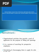 Recruitment, Selection, Process, Methods and Steps, Role of Recruitment Consultant, Advertisment and Induction