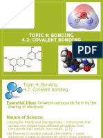 Topic 4: Bonding 4.2: Covalent Bonding