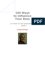 100 Ways To Influence Your Boss: (Or How To Win Promotion at Work)