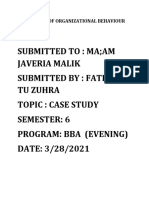 Submitted To: Ma Am Javeria Malik Submitted By: Fatima Tu Zuhra Topic: Case Study Semester: 6 Program: Bba (Evening) DATE: 3/28/2021