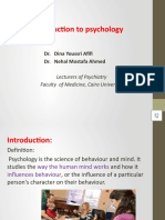 Introduction To Psychology: Dr. Dina Youssri Afifi Dr. Nehal Mostafa Ahmed Lecturers of Psychiatry