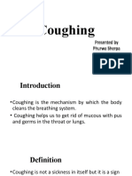 Coughing: Presented by Phurwa Sherpa Roll No - 06 BSN Year