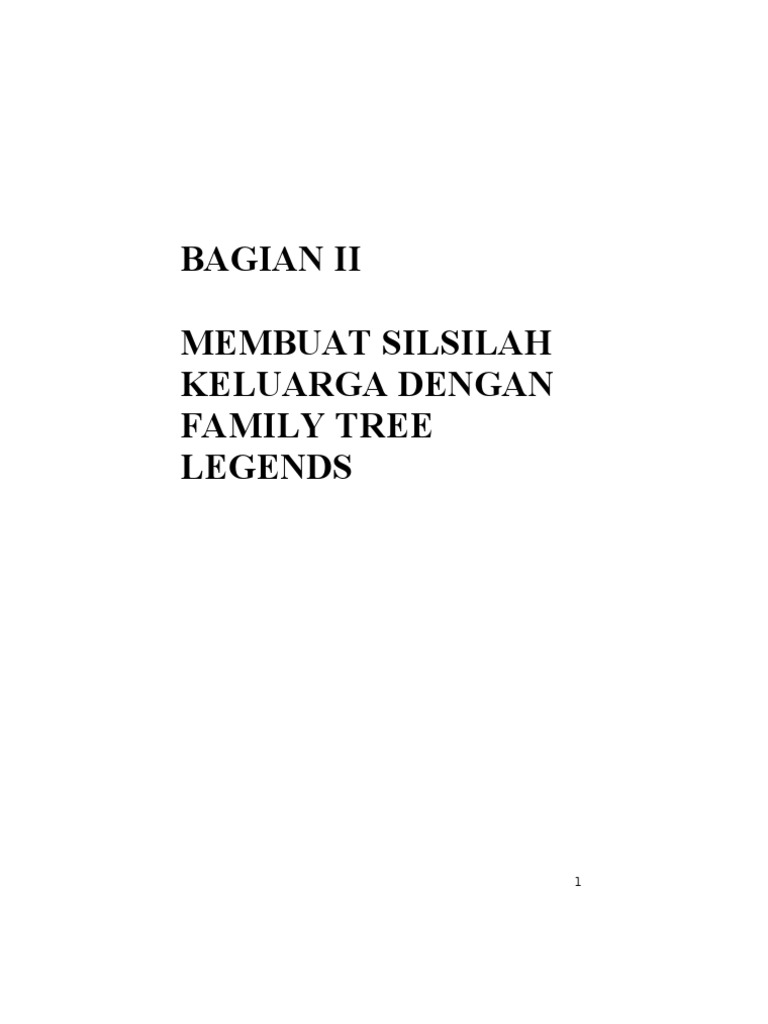 Membuat Silsilah Keluarga Dengan Family Tree Builder Bag 3