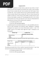 Assignment (40%) : A) Formulate The Problem As LPM B) Solve The LPM Using Simplex Algorithm