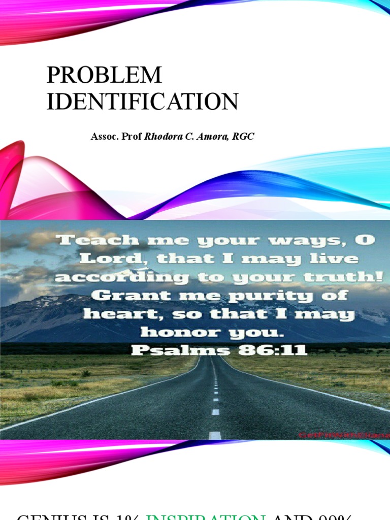 Problem Identification: Assoc. Prof Rhodora C. Amora, RGC | PDF | Human ...