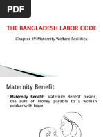 The Bangladesh Labor Code: Chapter-IV (Maternity Welfare Facilities)