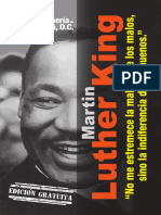 Martin Luther King, No Me Estremece La Maldad de Los Malos Sino La Indiferencia de Los Buenos