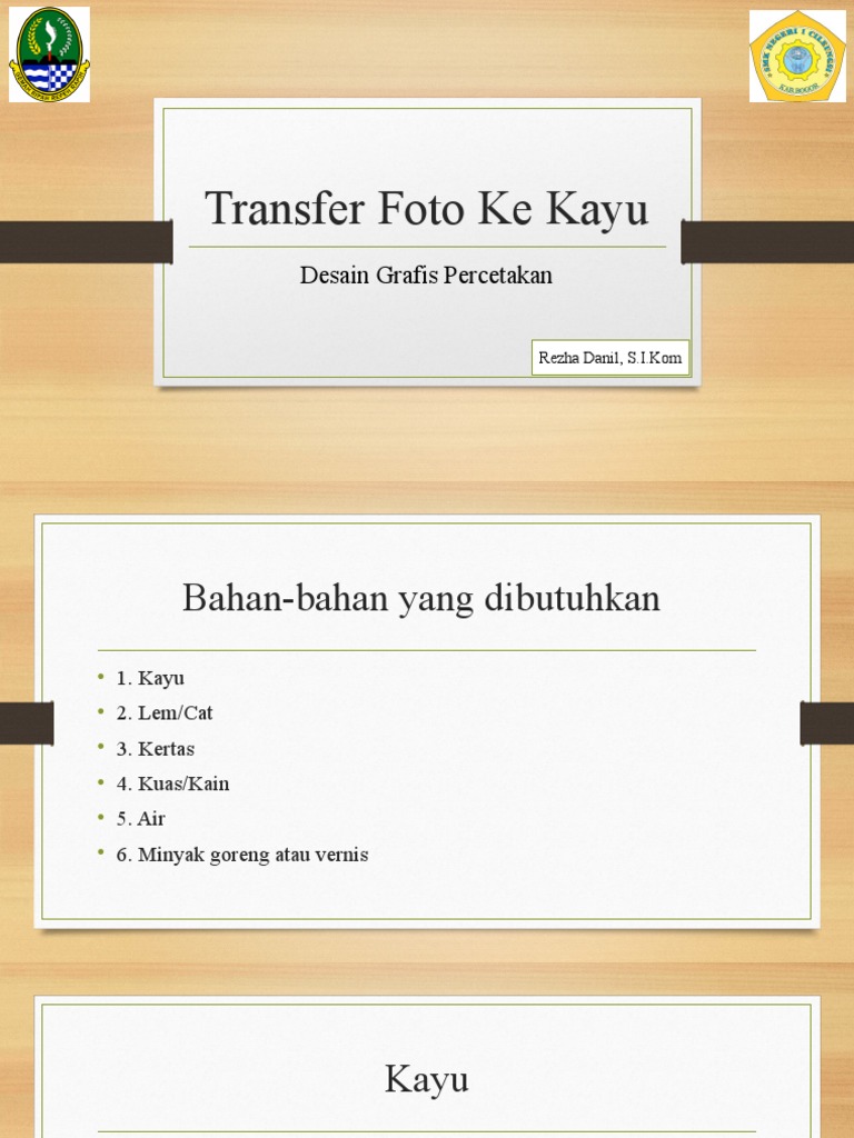 Transfer Foto Ke Kayu | PDF | Seni & Disiplin Bahasa | Seni