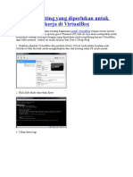 Beberapa Setting Yang Diperlukan Untuk Mendukung Kerja Di VirtualBox