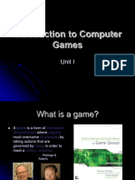Unit I Introduction To Computer Games