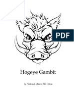 Hogeye Gambit: by National Master Bill Orton