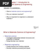 Chapter 1: Introduction To Materials Science & Engineering