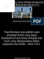 OPERASIONAL DAN PEMELIHARAAN TRANSFORMATOR ARUS (CT) D032202005 - Ahmad Fauzi