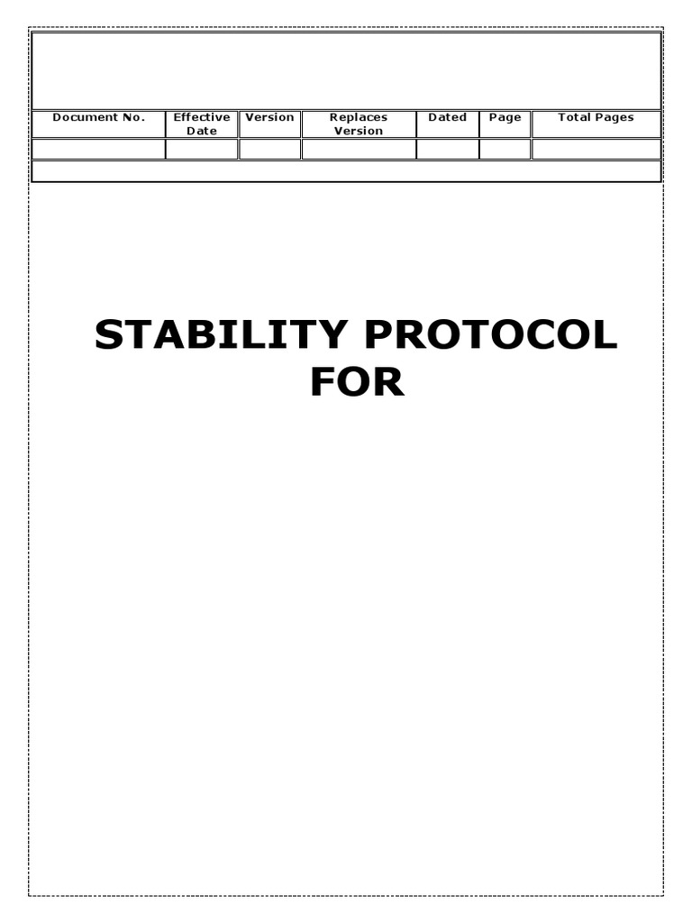 Stability Protocol FOR: Document No. Effective Date Replaces Dated ...