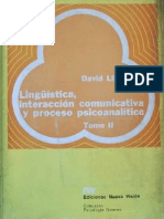 Lingüística, Interacción Comunicativa y Proceso Psicoanalítico II [David Liberman]