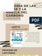 Historia de Las Cosas y La Huella Del Carbono