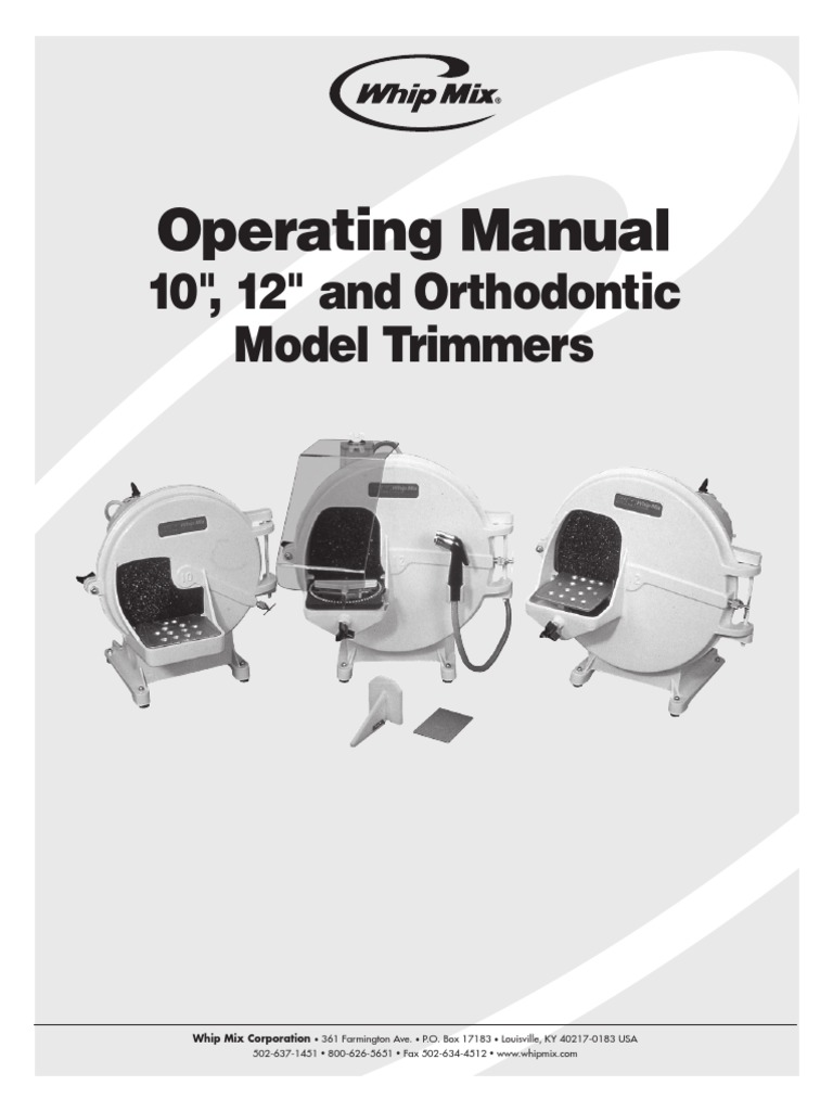 Operating Manual 10", 12" and Orthodontic Model Trimmers Download
