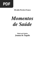 DIVALDO PEREIRA FRANCO - JOANNA DE ANGELIS - MOMENTOS DE SAU