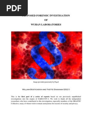 New 1 Proposed Forensic Investigation Of Wuhan Laboratories Dna Sequencing Epidemiology