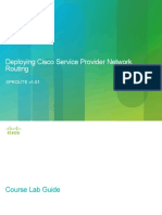Deploying Cisco Service Provider Network Routing: SPROUTE v1.01