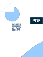CYANOTIC CONGENITAL HEART DEFECTS