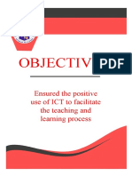 Objective 2: Ensured The Positive Use of ICT To Facilitate The Teaching and Learning Process