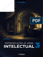 Curso Brasil Paralelo - Introdução À Vida Intelectual - Bruno Magalhães - Aula 3