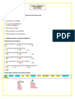 Guide Number 1 Activities: 1 To Be Complete The Sentences With The Correct Form of The Verb To Be